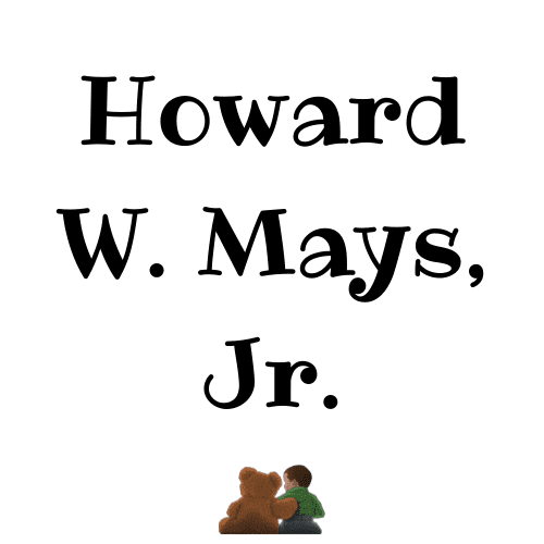 Howard W. Mays, Jr.